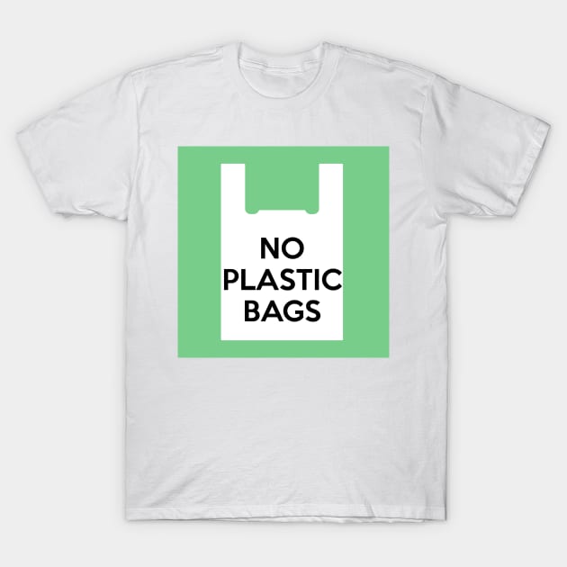 No Plastic Bags Sticker T-Shirt by ThatTeeShop